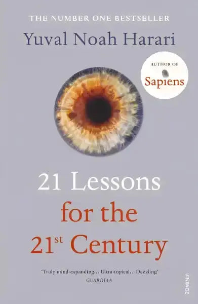 Book cover for 21 Lessons for the 21st Century by Yuval Noah Harari, a modern world books guide Book cover for 21 Lessons for the 21st Century by Yuval Noah Harari, a modern world books guide