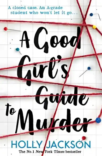 Book cover for A Good Girl’s Guide to Murder by Holly Jackson showing girl’s guide theme Book cover for A Good Girl’s Guide to Murder by Holly Jackson showing girl’s guide theme