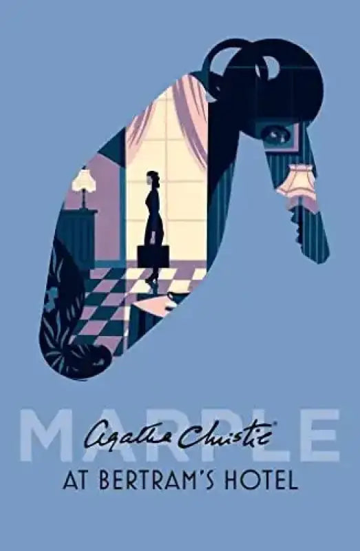 Book cover of At Bertram’s Hotel Miss Marple Mystery by Agatha Christie Book cover of At Bertram’s Hotel Miss Marple Mystery by Agatha Christie
