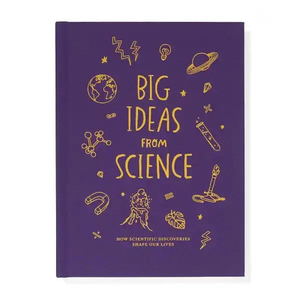 Big Ideas From Science: How scientific discoveries shape our lives cover image Big Ideas From Science: How scientific discoveries shape our lives cover image