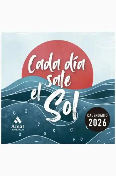 2026 Calendario Cada día sale el sol with rising sun over blue waves 2026 Calendario Cada día sale el sol with rising sun over blue waves