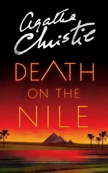 Death on the Nile book cover featuring Agatha Christie classic detective fiction about a Nile cruise Death on the Nile book cover featuring Agatha Christie classic detective fiction about a Nile cruise
