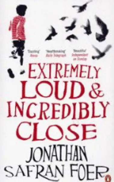 Extremely Loud and Incredibly Close book cover by Jonathan Safran Foer Extremely Loud and Incredibly Close book cover by Jonathan Safran Foer