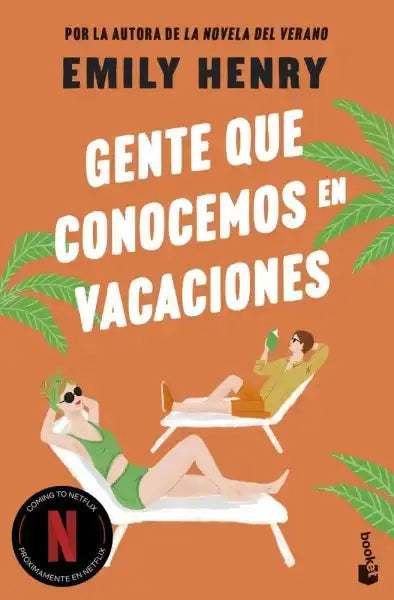 Gente que conocemos en vacaciones (Novela) cover image Gente que conocemos en vacaciones (Novela) cover image