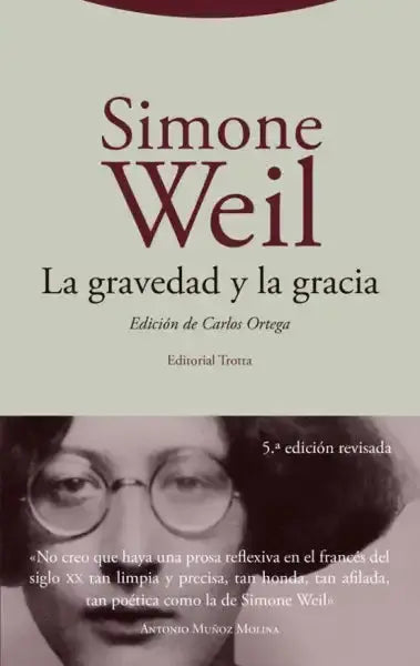Simone Weil Gravity and Grace book cover with womans portrait Simone Weil Gravity and Grace book cover with womans portrait