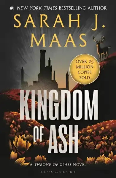 Book cover for Kingdom of Ash from the Throne of Glass series by Sarah J Maas, English books Book cover for Kingdom of Ash from the Throne of Glass series by Sarah J Maas, English books
