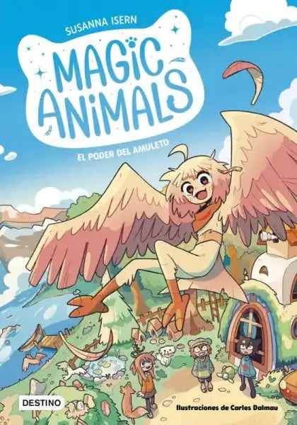 Magic Animals book cover: winged creature soars over village for young readers Magic Animals book cover: winged creature soars over village for young readers