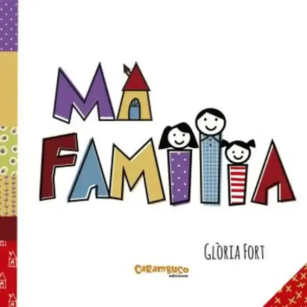 Mi familia board book cover by Gloria Fort with colorful cartoon family Mi familia board book cover by Gloria Fort with colorful cartoon family