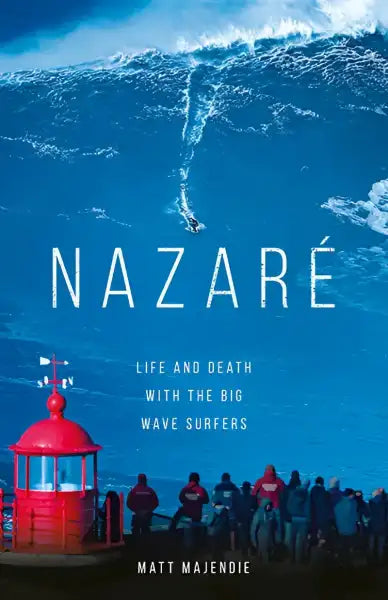 NAZARE book cover featuring a massive wave for writing and adventure books NAZARE book cover featuring a massive wave for writing and adventure books