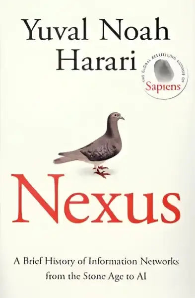 Book cover featuring a pigeon for Nexus by Yuval Noah Harari from Random House UK Book cover featuring a pigeon for Nexus by Yuval Noah Harari from Random House UK