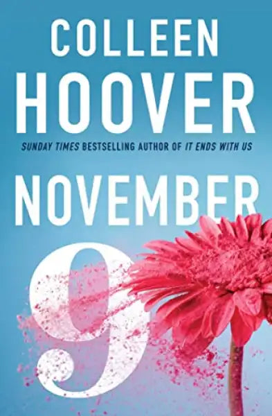 Book with light blue cover featuring pink flower and white text from Colleen Hoover Book with light blue cover featuring pink flower and white text from Colleen Hoover