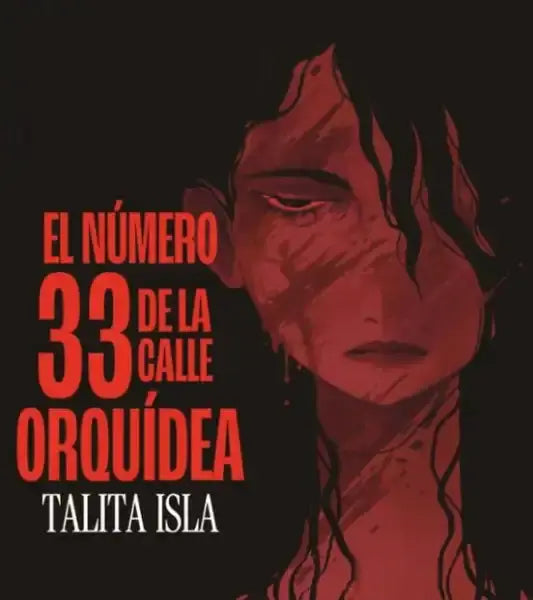 Red woman’s face illustration on black background by Talita Isla, Calle Orquídea psychological horror Red woman’s face illustration on black background by Talita Isla, Calle Orquídea psychological horror