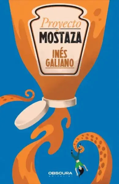 Proyecto Mostaza by Inés Galiano: mustard bottle with orange liquid and green cap on blue background Proyecto Mostaza by Inés Galiano: mustard bottle with orange liquid and green cap on blue background