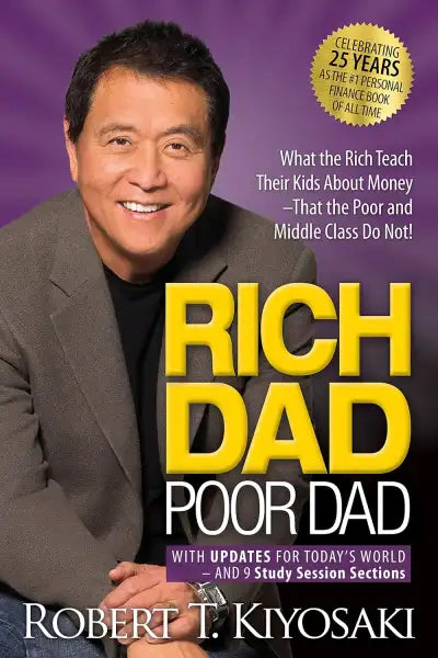 Rich Dad Poor Dad book cover by Robert T. Kiyosaki, Plata Publishing Rich Dad Poor Dad book cover by Robert T. Kiyosaki, Plata Publishing