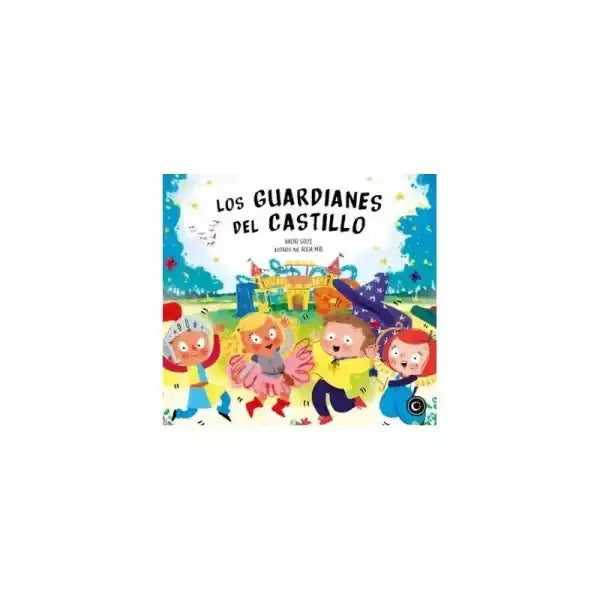 Colorful childrens book cover of The Guardians by Alicia Mas and Nacho Golfe Colorful childrens book cover of The Guardians by Alicia Mas and Nacho Golfe