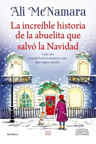 Winter book cover: Girl in pink coat, red scarf, festive house with wreaths, lights, Ali McNamara Christmas romance that saved Navidad Winter book cover: Girl in pink coat, red scarf, festive house with wreaths, lights, Ali McNamara Christmas romance that saved Navidad