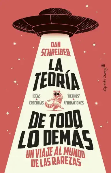 Black UFO over red text on The Theory of Everything Else by Dan Schreiber Black UFO over red text on The Theory of Everything Else by Dan Schreiber
