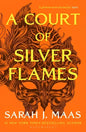 cover for A COURT OF SILVER FLAMES_COURT OF THORNS AND ROSES