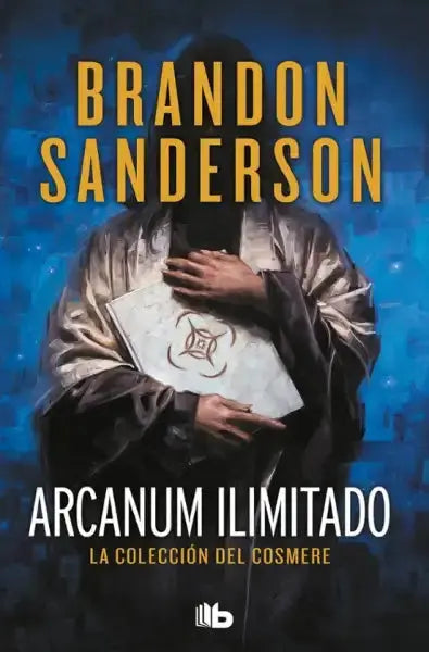 Person in dark robe holds Arcanum Ilimitado Spanish edition book from Las Tormentas