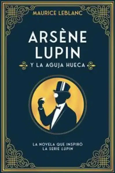 Arsène Lupin Hollow Needle book cover with gold title and silhouette