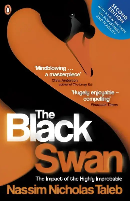 Book cover of "The Black Swan" by Nassim Nicholas Taleb, exploring unexpected events and their impact on life.