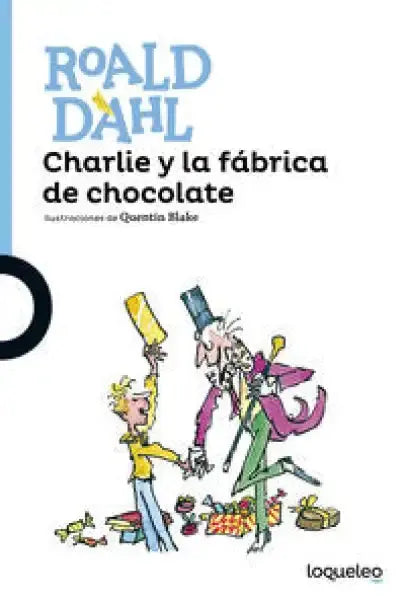 Roald Dahl’s Charlie and the Chocolate Factory children’s classic book cover