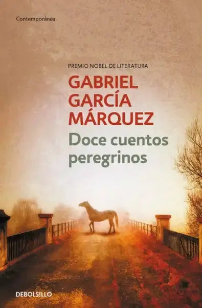 Gabriel García Márquez Doce Cuentos Peregrinos book cover with misty horse