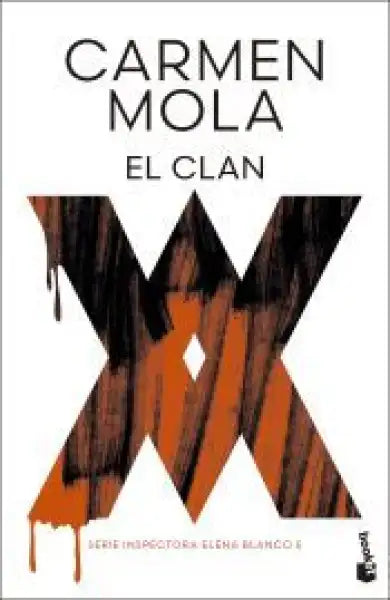 El Clan book cover by Carmen Mola featuring Inspector Elena Blanco