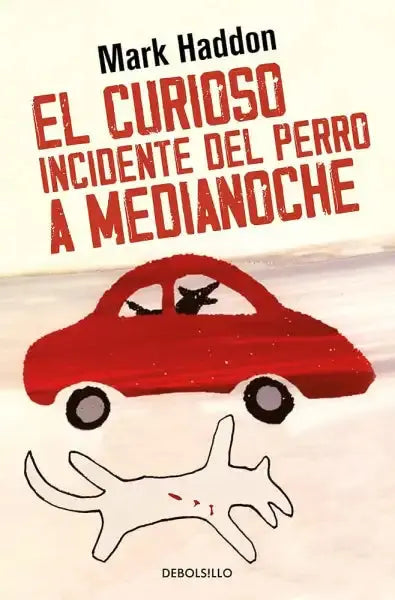 El curioso incidente del perro a medianoche (Best Seller) cover image
