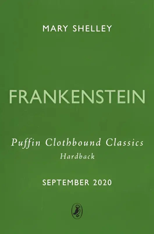 cover for FRANKENSTEIN: PUFFIN CLOTHBOUND CLASSICS