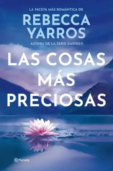 Pink lotus on blue lake for Rebecca Yarros precious things romance