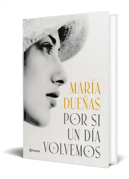 Hardcover María Dueñas book If One Day We Return with woman’s profile