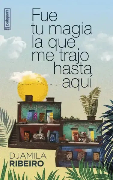 Colorful buildings on self help book cover It was your magic that brought me here