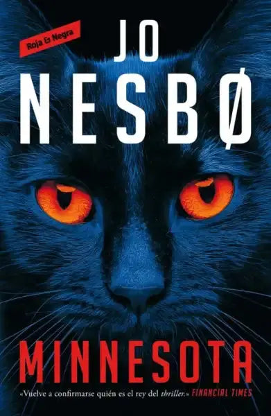 Black cat with orange eyes on Minnesota by Jo Nesbø, Reservoir Books Spanish edition noir thriller