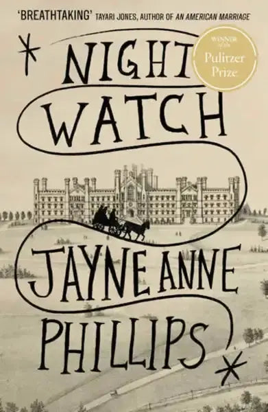 Night Watch by Jayne Anne Phillips sepia book cover with carriage