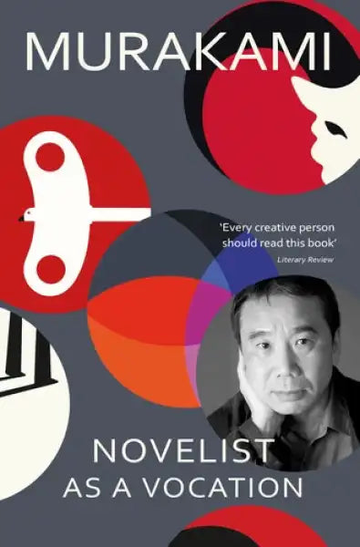 Book cover of Murakami Novelist as a Vocation with Haruki Murakami photo, English books