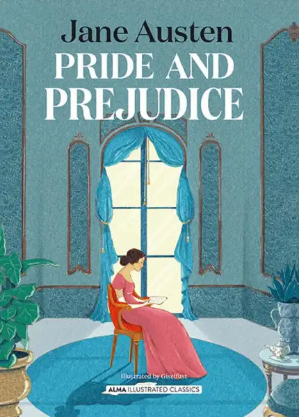 Illustrated Jane Austen Pride and Prejudice annotated edition by Editorial Alma