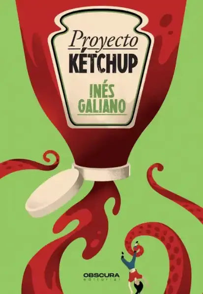 Proyecto Ketchup book by Inés Galiano: stylized red ketchup bottle