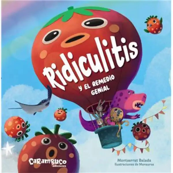Red tomato book cover for Ridiculitis y el remedio genial picture book