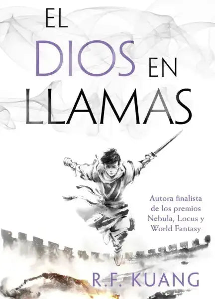 The Burning God book cover by R.F. Kuang, Poppy War trilogy Spanish edition