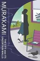cover for THE CITY AND ITS UNCERTAIN WALLS