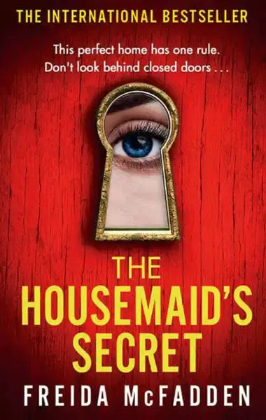 The Housemaid’s Secret book cover by Freida McFadden, psychological thriller