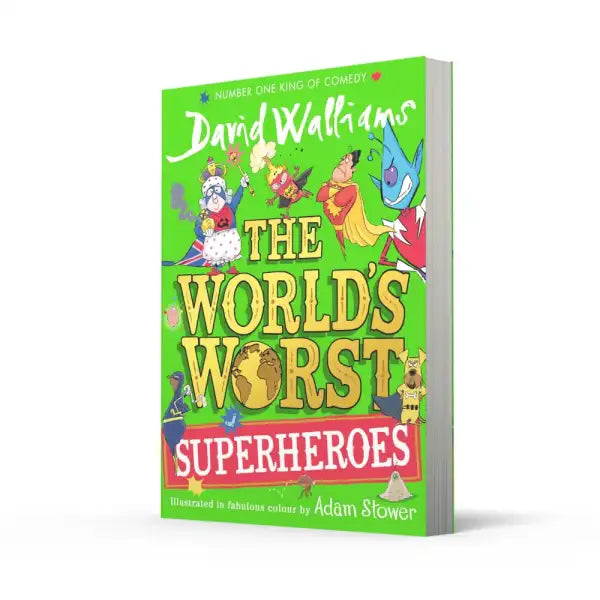 The World’s Worst Superheroes book by David Walliams, colorful cover