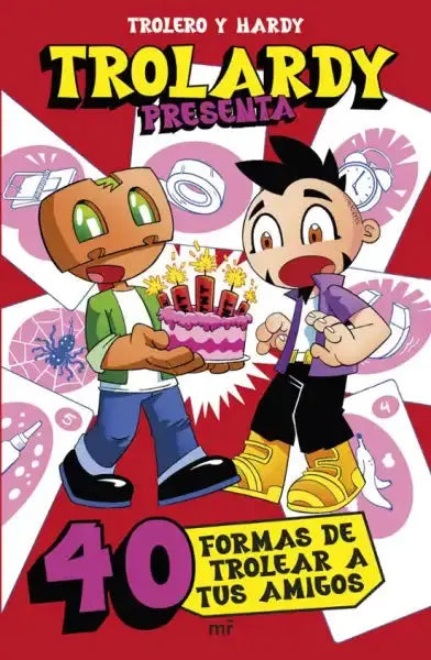 Trolardy presenta Trolero y Hardy comic cover: 40 ways to troll tus amigos