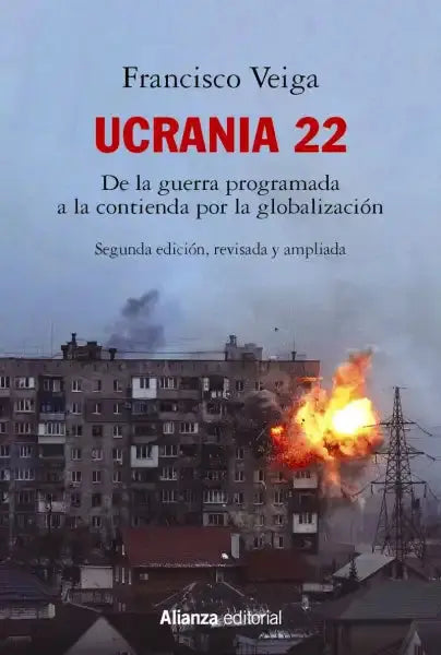 Ucrania 22 book cover: Francisco Veiga’s guerra programada explosion