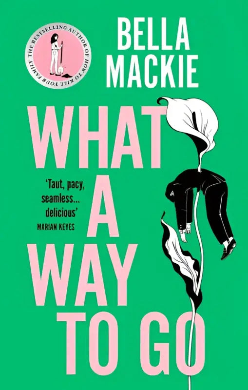 cover for WHAT A WAY TO GO