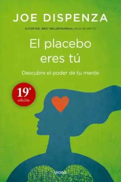 You Are the Placebo book by Joe Dispenza: green cover with blue silhouette, orange heart, mind-body patterns